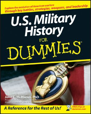 [Dummies 01] • U.S. Military History For Dummies